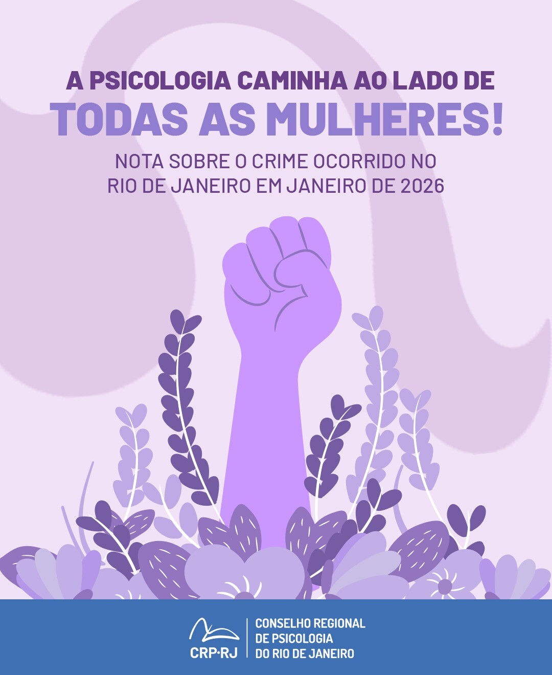 a-psicologia-caminha-ao-lado-de-todas-as-mulheres-nota-sobre-o-crime-ocorrido-no-rio-de-janeiro-em-janeiro-de-2026