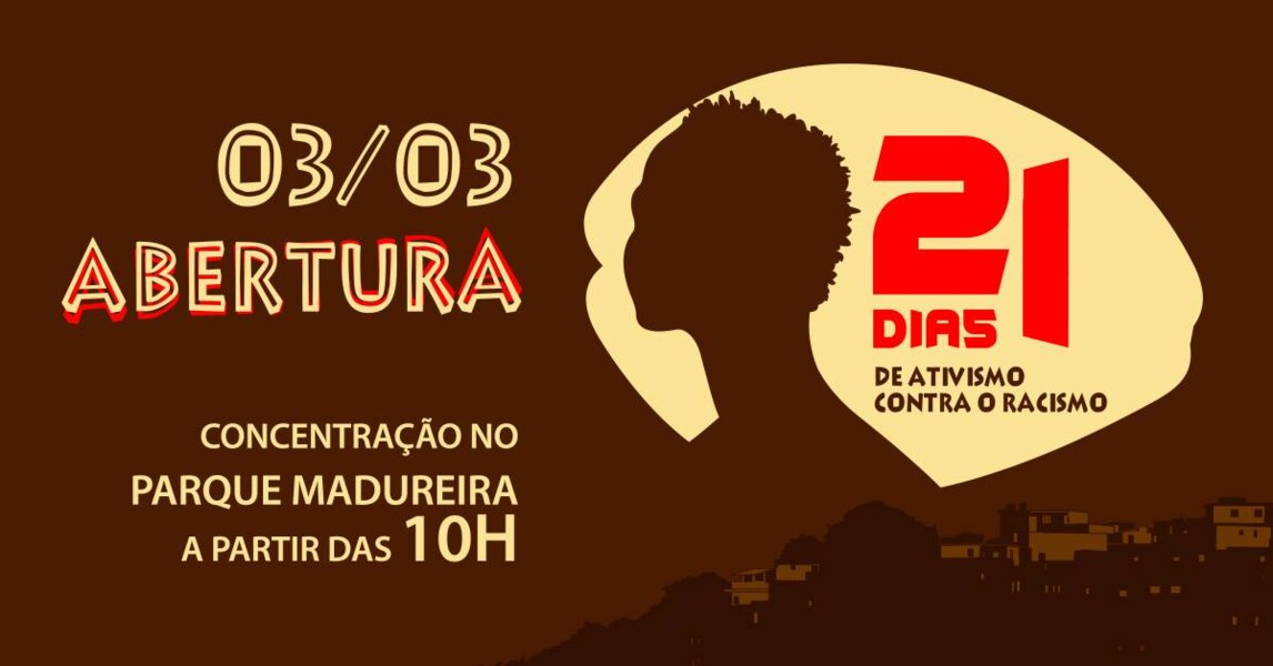 abertura-da-campanha-21-dias-de-ativismo-contra-o-racismo-sera-no-dia-3